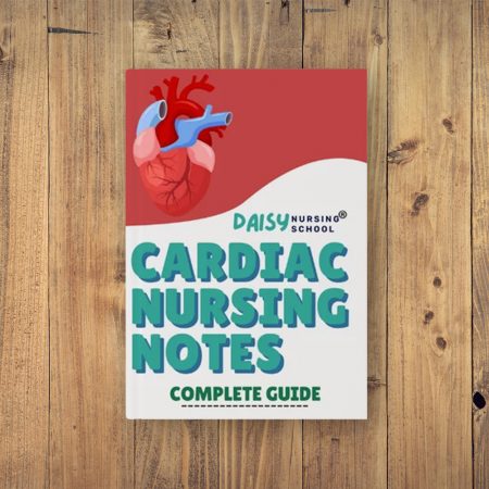 Cardiac Nursing Study Guide – Essential Notes for Nursing Students & Healthcare Providers